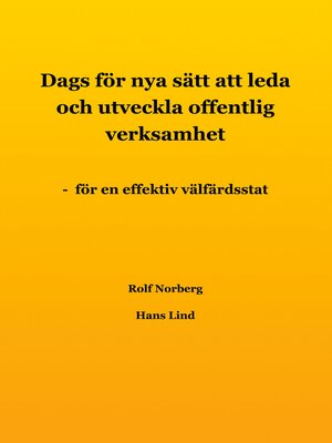 cover image of Dags för nya sätt att leda och utveckla offentlig verksamhet